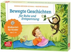 Bewegte Geschichten für Ruhe und Entspannung - Bücken-Schaal, Monika