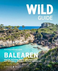 Wild Guide Balearen - Deacon, Anna;Graham, Lizzie