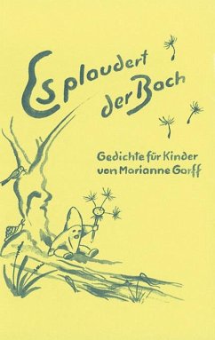 Es plaudert der Bach - Garff, Marianne