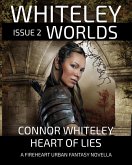Issue 2: Heart of Lies A Fireheart Urban Fantasy Novella (Whiteley Worlds, #2) (eBook, ePUB)