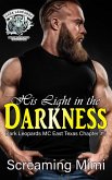 His Light in the Darkness (The Dark Leopards MC East Texas Chapter, #5) (eBook, ePUB)