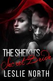 The Sheikh's Secret Bride (The Adjalane Sheikhs Series, #1) (eBook, ePUB)