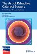The Art of Refractive Cataract Surgery - Bild 1