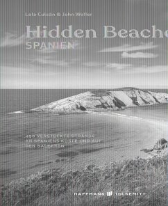 Hidden Beaches Spanien - Culsan, Lola;Weller, John