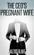 The CEO's Pregnant Wife (The New York... - Bild 1