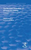 The Southern Subculture of Drinking and Driving (eBook, PDF) The Southern Subculture of Drinking and Driving (eBook, PDF)