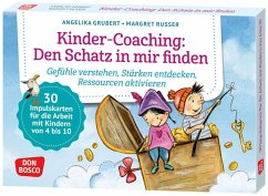 Kinder-Coaching: Den Schatz in mir finden - Grubert, Angelika