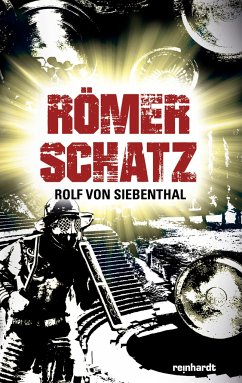 Römerschatz - Siebenthal, Rolf von
