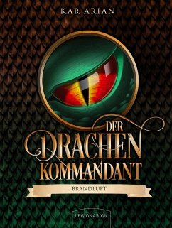 Der Drachenkommandant - Arian, Kar