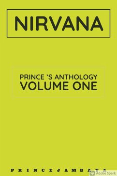 Nirvana (Prince's Anthology, #1) (eBook, ePUB) - Maestro, Poet; Jambaya, Prince