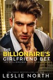 The Billionaire's Girlfriend Bet (The Billionaires Club, #3) (eBook, ePUB)