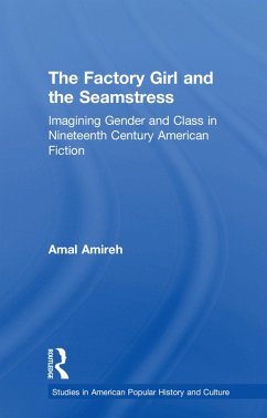 The Factory Girl and the Seamstress (eBook, PDF) - Amireh, Amal
