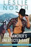 The Rancher's Unexpected Baby (Brothers of Cooper Ranch, #2) (eBook, ePUB)