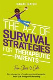 The A-Z of Survival Strategies for Therapeutic Parents (eBook, ePUB)