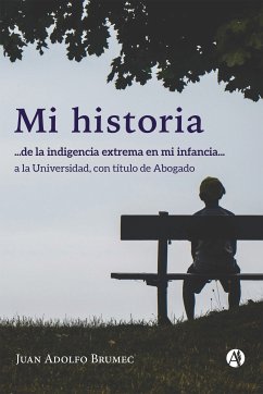 MI HISTORIA (eBook, ePUB) - Brumec, Juan Adolfo