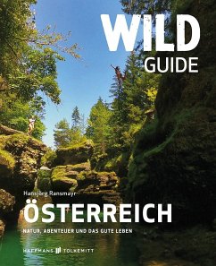 Wild Guide Österreich - Ransmayr, Hansjörg