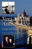 Vera and the Ambassador (eBook, ePUB)