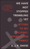 We Have Not Stopped Trembling Yet (eBook, ePUB)