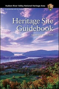 Hudson River Valley National Heritage Area (eBook, ePUB) - Hudson River Valley National Heritage Area