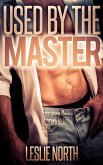 Used By The Master (eBook, ePUB) Used By The Master (eBook, ePUB)