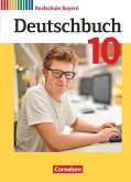 Deutschbuch - Sprach- und Lesebuch - 10. Jahrgangsstufe.Realschule Bayern - Schülerbuch