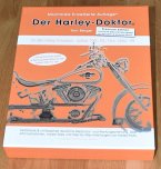 Der Harley-Doktor - Premium Edition, m. 2 Beilage, m. 2 Beilage