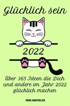 Glücklich sein 2022 - Munterlich, Emma