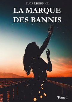 La marque des Bannis - Rheenhe, Luca