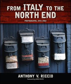 From Italy to the North End (eBook, ePUB) - Riccio, Anthony V.