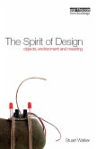 The Spirit of Design (eBook, ePUB) The Spirit of Design (eBook, ePUB)