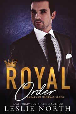Royal Order (Royals of Danovar, #3) (eBook, ePUB) - North, Leslie