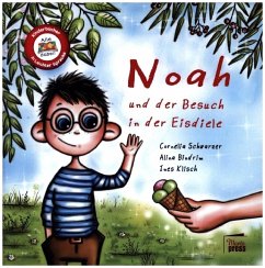 Noah und der Besuch in der Eisdiele - Bindrim, Alina;Schwarzer, Cornelia