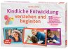 Kindliche Entwicklung verstehen und... - Bild 1