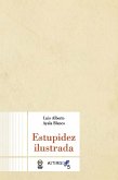 Estupidez ilustrada (eBook, ePUB)