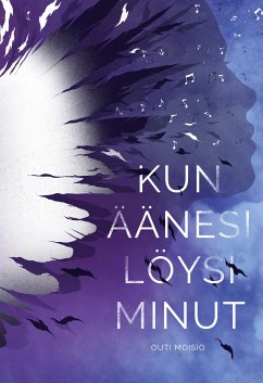 Kun äänesi löysi minut (eBook, ePUB)