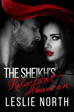 Cover The Sheikh's Reluctant American (The Adjalane Sheikhs Series, #3) (eBook, ePUB)