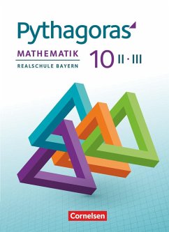 Pythagoras 10. Jahrgangsstufe (WPF II/III) - Realschule Bayern - Schülerbuch - Klein, Hannes