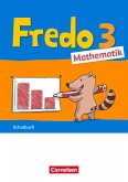 Fredo Mathematik 3. Schuljahr. Ausgabe A - Schülerbuch