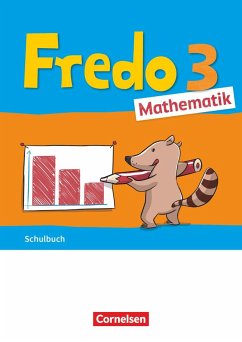 Fredo Mathematik 3. Schuljahr. Ausgabe A - Schülerbuch - Strothmann, Anne;Franzen-Stephan, Nicole;Plötzer, Ute
