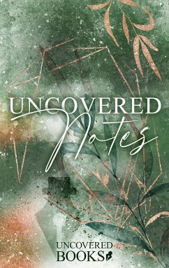 uncovered notes - Schiegl, Verena