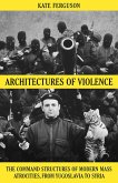 Architectures of Violence (eBook, ePUB) Architectures of Violence (eBook, ePUB)
