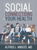 Social Connections and Your Health (eBook, ePUB)