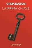 La prima chiave (eBook, ePUB)