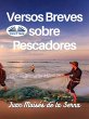 Versos Breves Sobre Pescadores (eBook,... - Bild 1