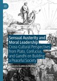 Sensual Austerity and Moral Leadership (eBook, PDF)