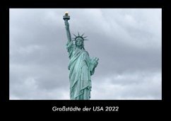 Großstädte der USA 2022 Fotokalender DIN A3 - Tobias Becker
