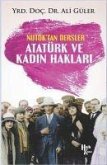 Atatürk ve Kadin Haklari - Nutuktan Dersler