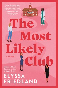 The Most Likely Club (eBook, ePUB) - Friedland, Elyssa
