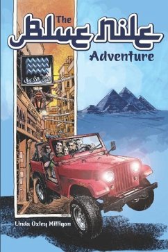 The Blue Nile Adventure - Milligan, Linda Oxley