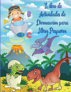 Libro de Actividades de Dinosaurios para Niños Pequeños - Zea Strickland